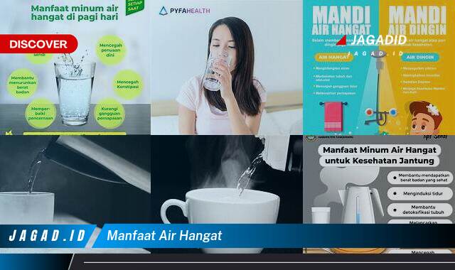 10 Manfaat Air Hangat yang Wajib Kamu Intip