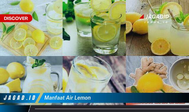 9 Manfaat Air Lemon yang Wajib Kamu Ketahui