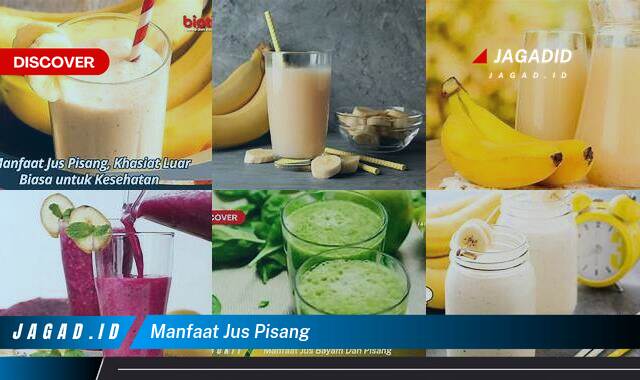 Ketahui 10 Manfaat Jus Pisang yang Bikin Kamu Penasaran