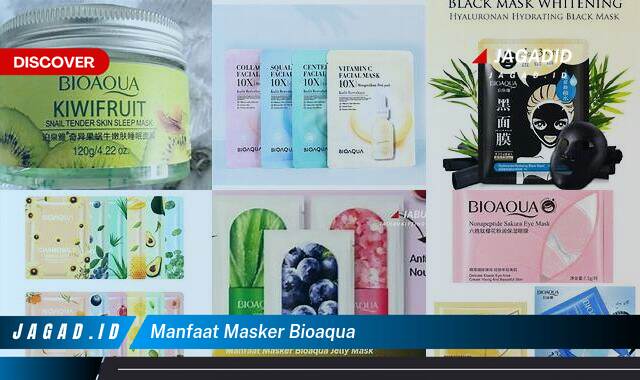 8 Manfaat Masker Bioaqua yang Wajib Kamu Intip