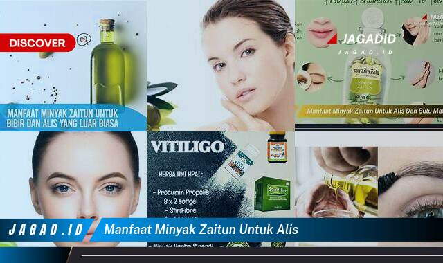 Ketahui 8 Manfaat Minyak Zaitun untuk Alis yang Wajib Kamu Intip