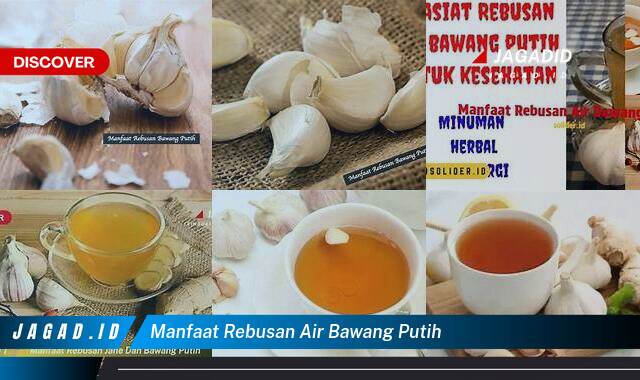 Inilah 8 Manfaat Rebusan Air Bawang Putih yang Wajib Kamu Ketahui