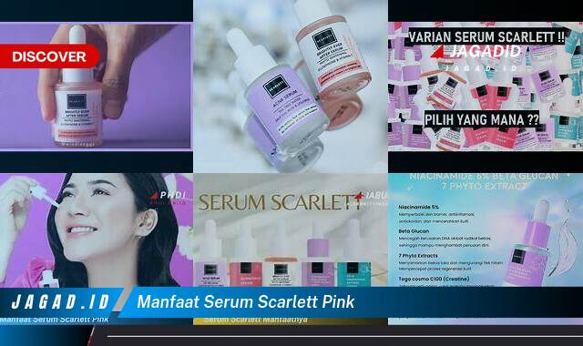 10 Manfaat Serum Scarlett Pink yang Wajib Kamu Intip