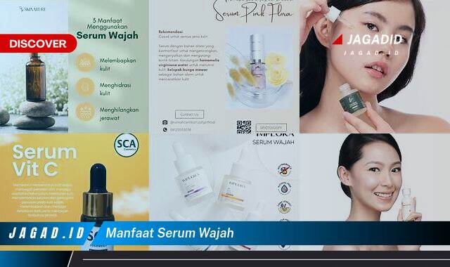 Ketahui 8 Manfaat Serum Wajah yang Wajib Kamu Intip