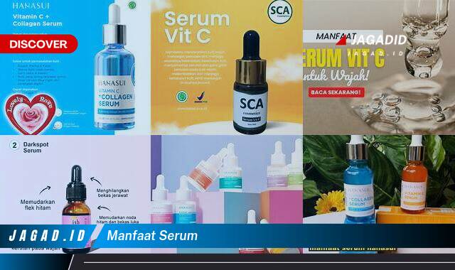 Inilah 9 Manfaat Serum yang Tidak Semua Orang Tau