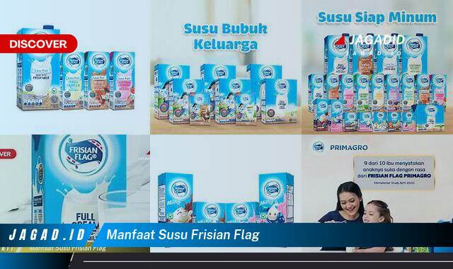 9 Manfaat Susu Frisian Flag yang Tidak Semua Orang Tau