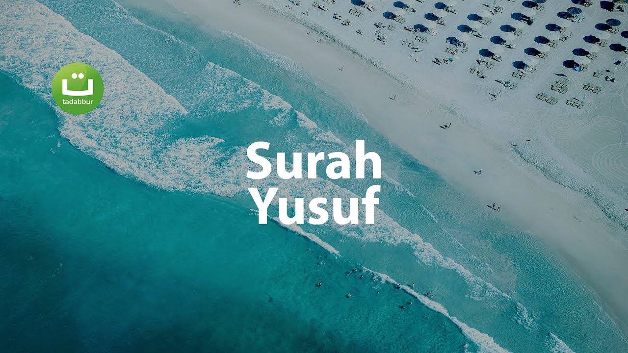 Video Surat Yusuf Merdu Mp3 Arab Dan Terjemahan Jagadid