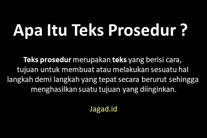 Ciri ciri bahasa yang digunakan dalam teks prosedur