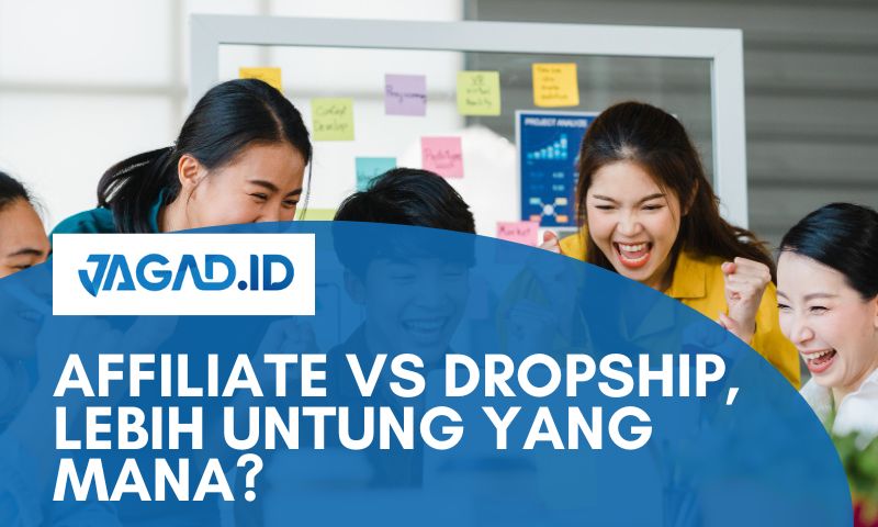 Affiliate vs Dropship, Lebih Untung yang Mana?