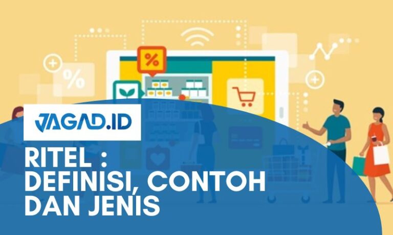 Ritel Definisi Contoh Dan Jenis Jagad Id