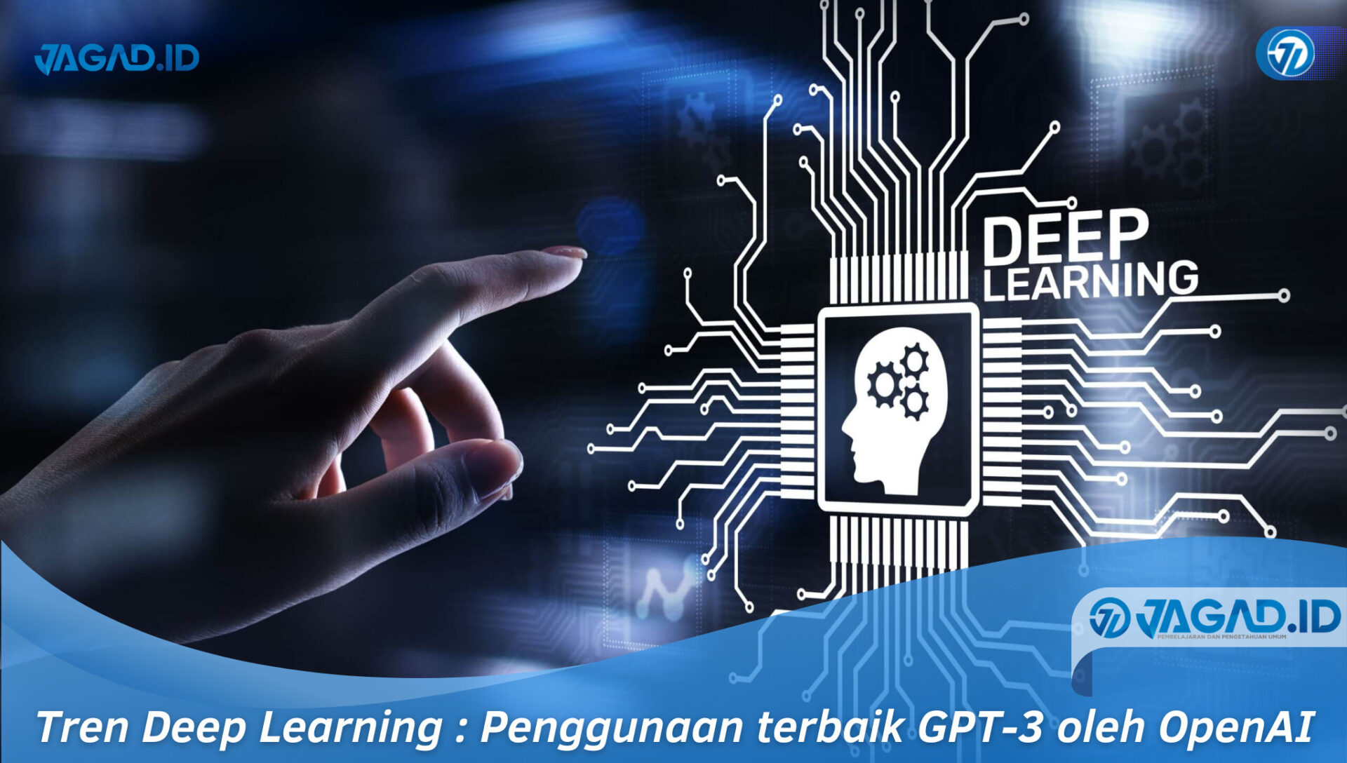 Tren Deep Learning Penggunaan terbaik GPT-3 oleh OpenAI