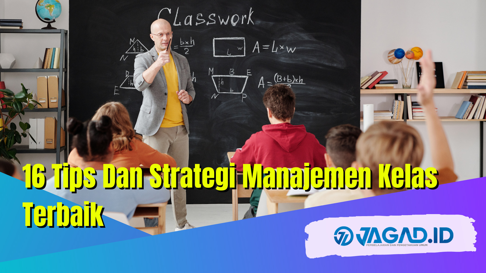 strategi manajemen kelas terbaik