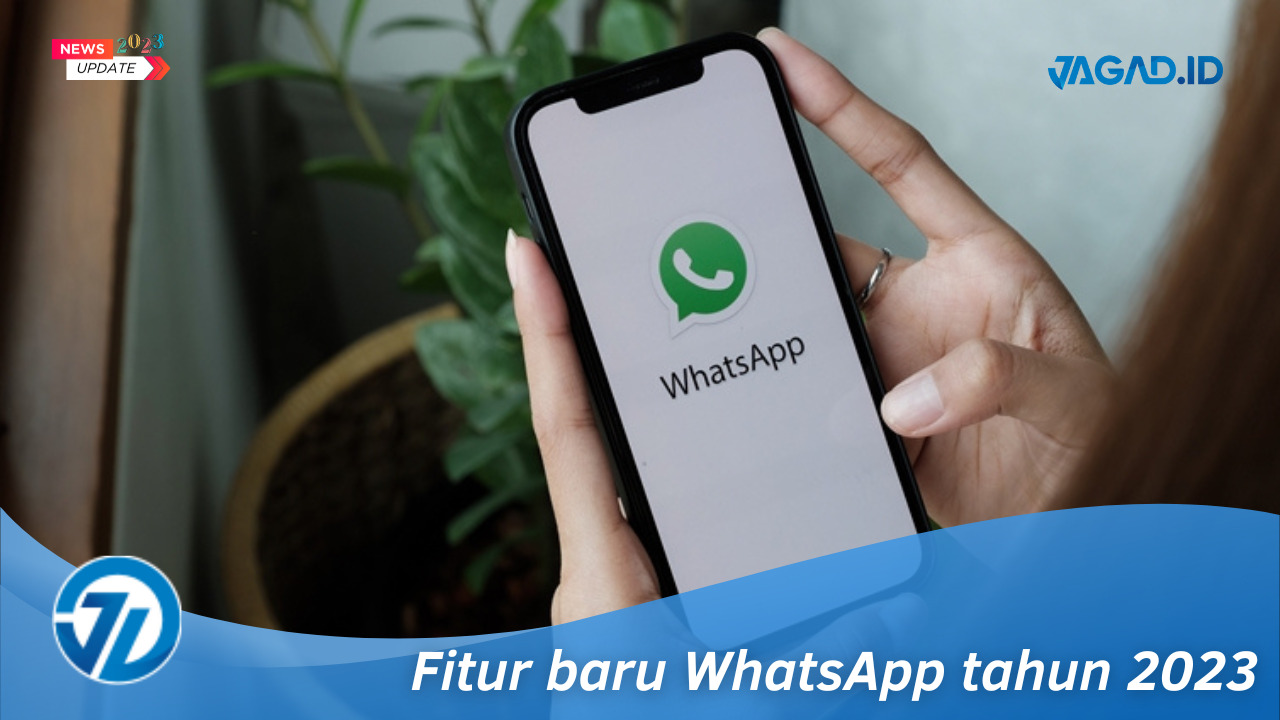Fitur baru WhatsApp tahun 2023