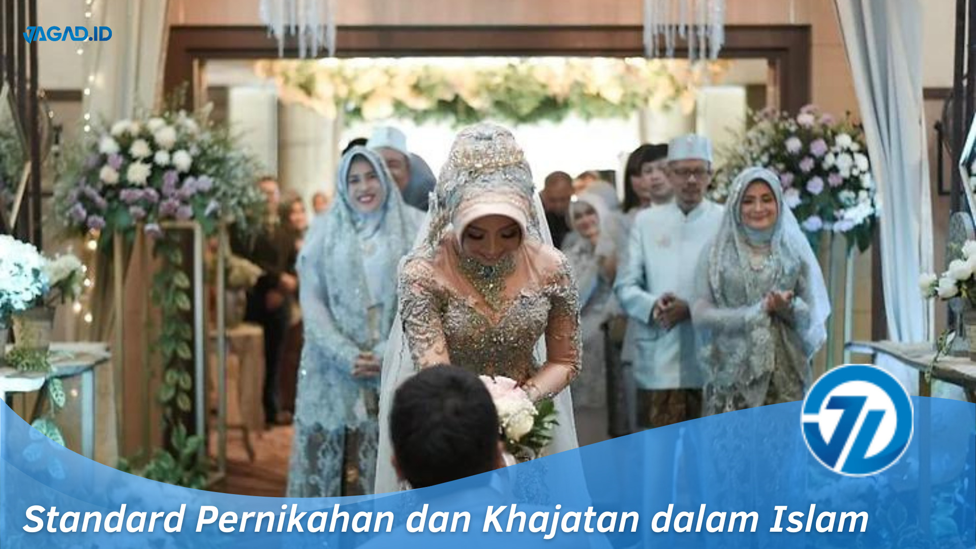 Standard Pernikahan dan Khajatan dalam Islam