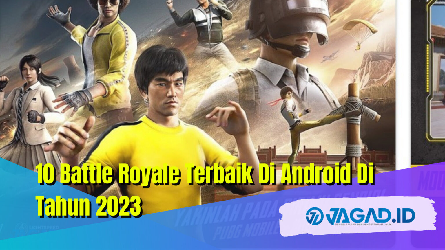 Battle Royale Terbaik Di Android Jagad Id