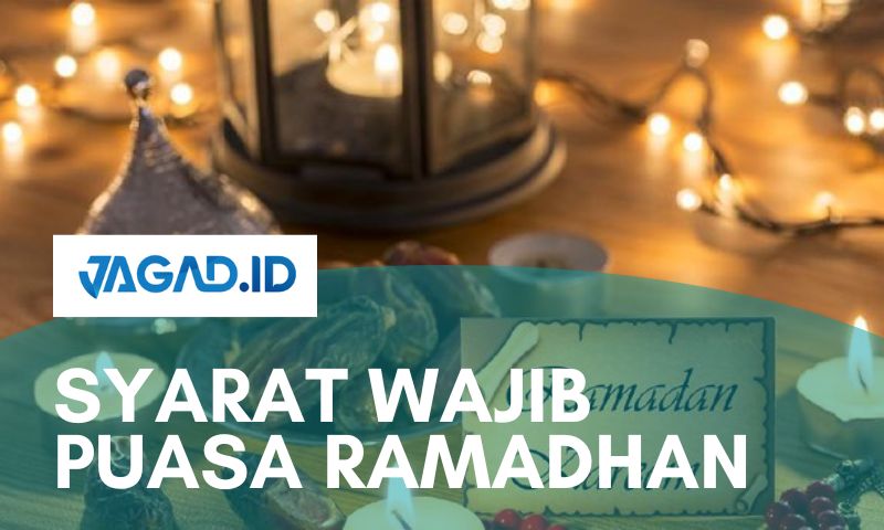 Syarat Wajib Puasa Ramadhan