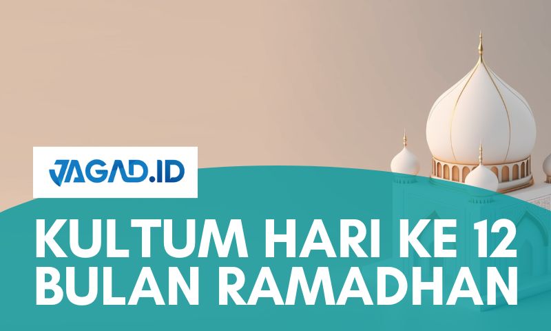 Kultum hari ke 12 bulan Ramadhan