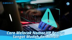 Cara Melacak Nomor HP Penipu