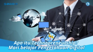 Apa itu Technopreneurship