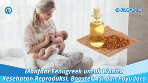 Manfaat Fenugreek untuk Wanita