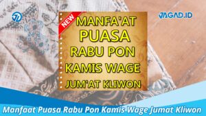 Manfaat Puasa Rabu Pon Kamis Wage Jumat Kliwon