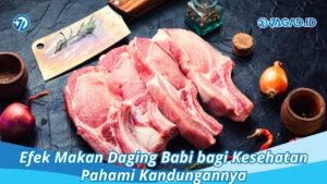 Efek Makan Daging Babi