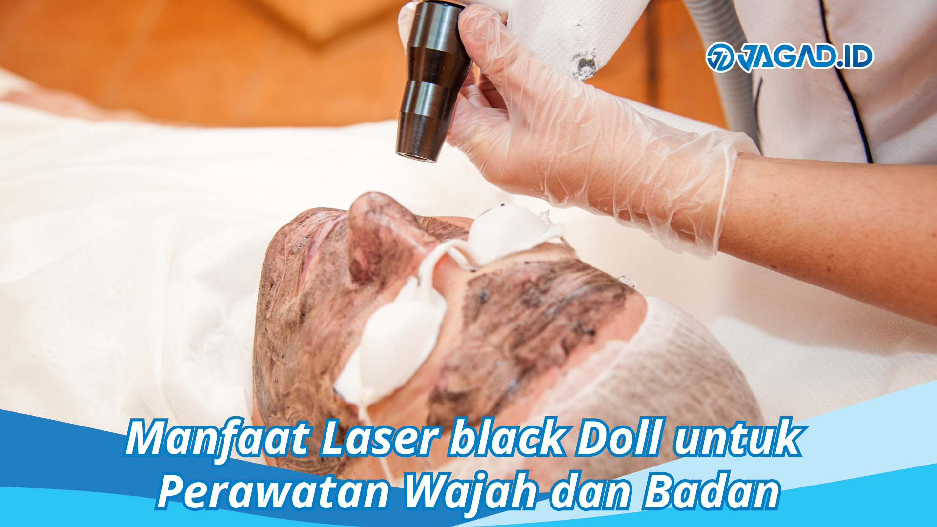 Manfaat Laser black Doll
