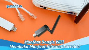 Manfaat Dongle WiFI