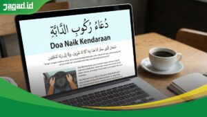 Jelang Mudik Lebaran 2026, Ini Bacaan Doa Naik Kendaraan Sesuai Sunnah