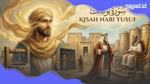 Kisah Nabi Yusuf: Pelajaran Hidup tentang Luka, Kesabaran, dan Kemenangan Tanpa Dendam
